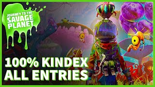 Journey To The Savage Planet -  Kindex - Complete Kindex