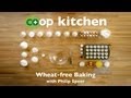 Wheat-free Baking: Co+op Kitchen