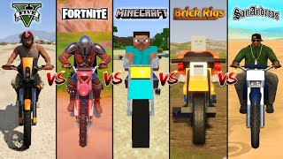 GTA 5 Dirtbike vs Fortnite Dirtbike vs Minecraft Dirtbike vs GTA SA vs Brick Rig