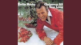 Watch Ferlin Husky Santa Claus Is Coming To Town video