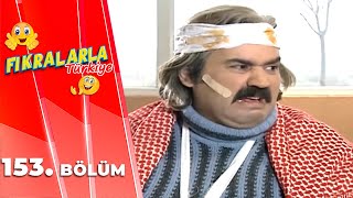 Fıkralarla Türkiye 153. Bölüm Zar Tutmadan Atilir Mi?