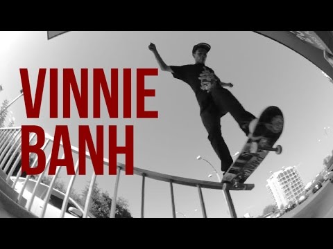 VINNIE BANH - STREET PART REMIX