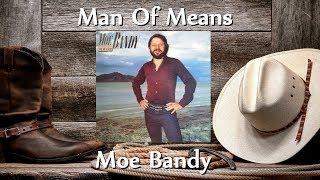 Watch Moe Bandy Man Of Means video