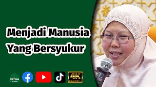 Ustazah Muzayyanah Abdullah - Menjadi Mia Yang Bersyukur.