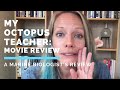 #MyOctopusTeacher - A marine biologist's review of Netflix's "My Octopus Teacher"