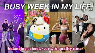 BUSY WEEK IN MY LIFE | balancing school, work, & quality time