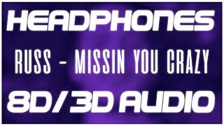 Russ Missin You Crazy 8d Audio 3d Audio Russ Missin You Crazy 8d Audio 3d Audio