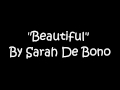 Sarah De Bono - Beautiful (with lyrics)