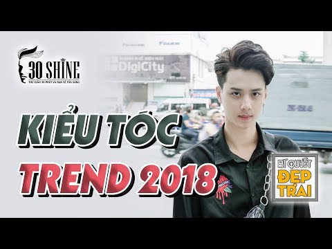 Kiểu Tóc Hot Trend Hè 2018 - Side Part | Bí Quyết Đẹp Trai Số 47 | 30Shine TV