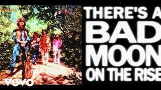 Watch Creedence Clearwater Revival Bad Moon Rising video