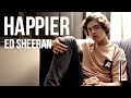 Ed Sheeran - Happier (Cover by Alexander Stewart)