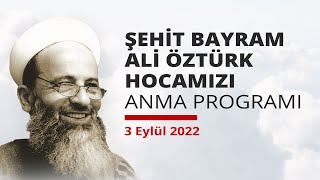 Şehit Bayram Ali Öztürk Hocamızı Anma Programı