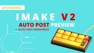 Imake V2 Autopost Wordpress