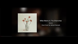 Watch Mike Mains  The Branches Denver video
