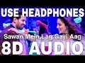 Sawan Mein Lag Gayi Aag (8D Audio) || Ginny Weds Sunny || Yami Gautam, Vikrant Massey