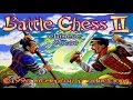 [Battle Chess II: Chinese Chess - Игровой процесс]