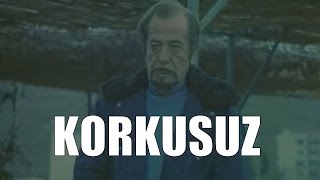 Korkusuz - Eski Türk Filmi Tek Parça