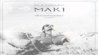 Video A Tu Vera (con Kañasur) Maki
