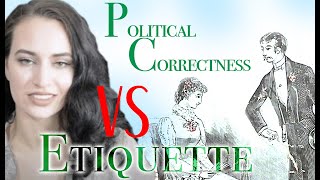 PC vs. Etiquette Intro
