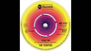 The Floaters. Float On Long Version Remix & Remaster