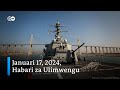 DW Kiswahili Habari za Ulimwengu | Jan 17, 2024 | Asubuhi | Swahili Habari leo