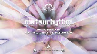 Matsurhythm - Special Session - 2020.8.29