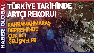 Kahramanmaraş'ta 7.4'lük Deprem Sonrası Rekor Artçı!