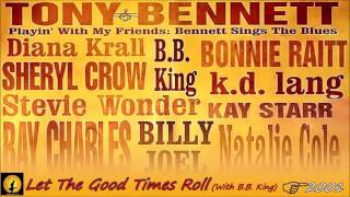 Watch Tony Bennett Let The Good Times Roll video