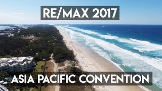 RE/MAX Asia Pacific Convention 2017 - Imagine Experiences