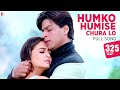 Humko Humise Chura Lo - Full Song | Mohabbatein | Shah Rukh Khan | Aishwarya Rai
