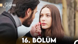 Hicran 16. Bölüm