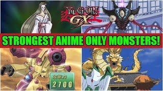 Yu-Gi-Oh GX: 15 STRONGEST Anime Exclusive Monsters! (Highest Attack)
