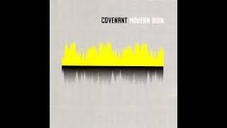 Watch Covenant Modern Ruin video