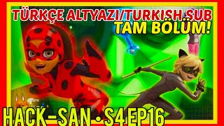 Hack San Türkçe Muci̇ze Uğurböceği̇ Turkish Season 4 Episode 16 Miraculous Ladybug Li̇nk Açiklamada