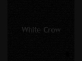 Now! White Crow (2014)