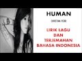 HUMAN - CHRISTINA PERRI | LIRIK LAGU DAN TERJEMAHAN BAHASA INDONESIA
