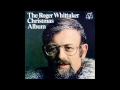 The Roger Whittaker Christmas Album (full album)