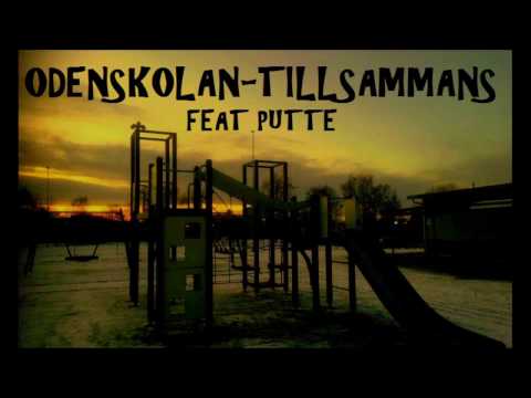 Odenskolan Tillsammans Feat Putte Odenskolan Tillsammans Feat Putte