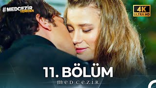 Medcezir 11. Bölüm 4K