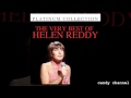 Helen Reddy - The Very Best Of Helen Reddy  (Full Album)