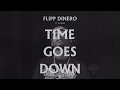 Flipp Dinero - Time Goes Down (Remix) ft. G Herbo