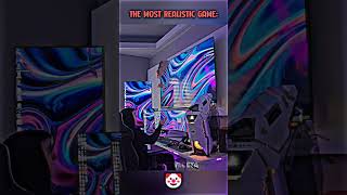 Best Realistic Game...