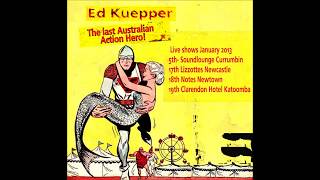 Watch Ed Kuepper By The Way video