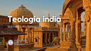 Teología india: Sesiones filosóficas