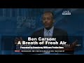 Ben Carson:  A Breath of Fresh Air; A New Prescription for America. Promo 30