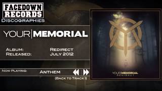 Watch Your Memorial Anthem video