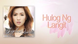 Watch Angeline Quinto Hulog Ng Langit video