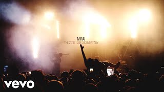 Mirai - The 2018 Tour Documentary Mirai - The 2018 Tour Documentary