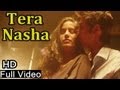 Tera Nasha | Poonam Pandey | Official Full Song Video | Nasha