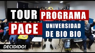 Decidido! Tour PACE Universidad BIOBIO